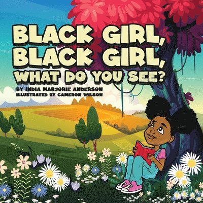 Black Girl, Black Girl, What Do You See? 1