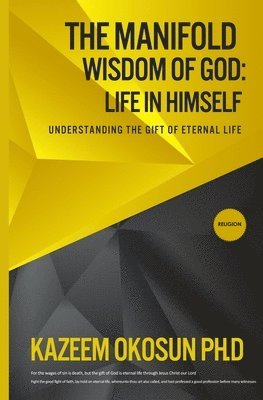 bokomslag The Manifold Wisdom Of God