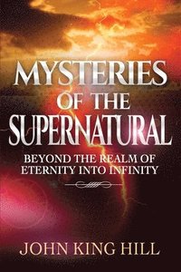 bokomslag Mysteries of the Supernatural