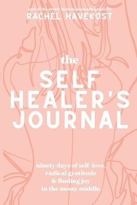 bokomslag The Self-Healer's Journal