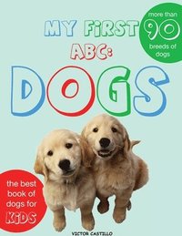 bokomslag My First Dogs ABC