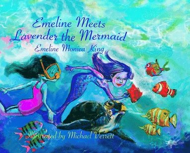 bokomslag Emeline Meets Lavender the Mermaid