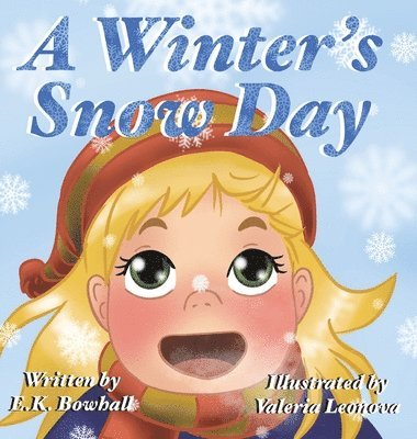 Winter's Snow Day