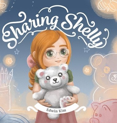 Edwin Kim - Sharing Shelly, Inbunden
