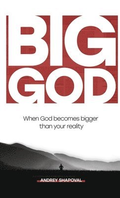 Andrey Shapoval - Big God, Inbunden