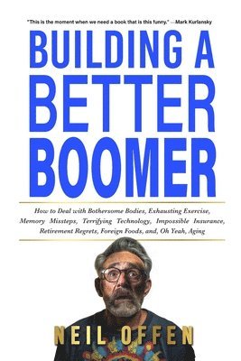 Building a Better Boomer 1