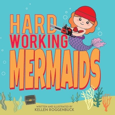 Hard Working Mermaids 1