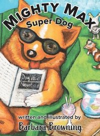 bokomslag Mighty Max Super Dog