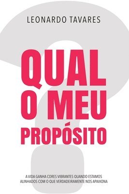 Qual o Meu Propsito? 1