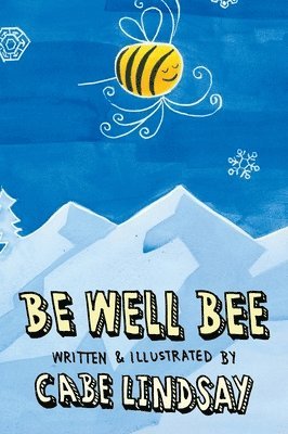 Be Well Bee 1