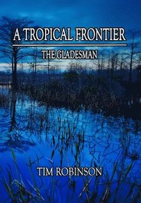 bokomslag Tropical Frontier
