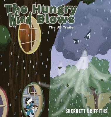 The Hungry Wind Blows 1