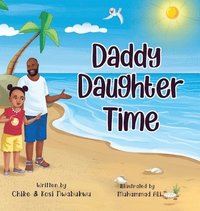 bokomslag Daddy Daughter Time