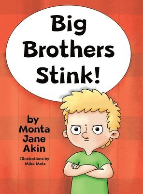 bokomslag Big Brothers Stink!