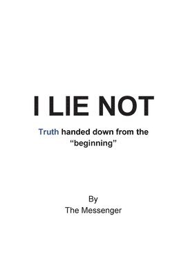 I Lie Not 1