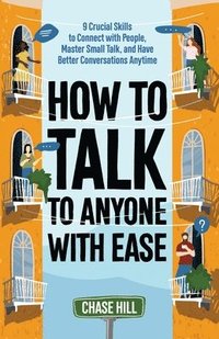 bokomslag How to Talk to Anyone with Ease