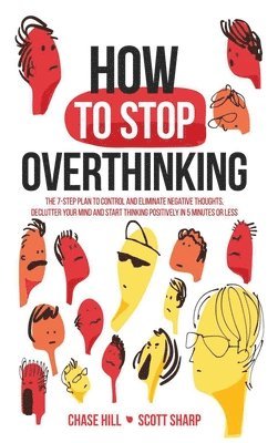 How to Stop Overthinking 1