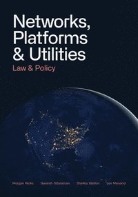 bokomslag Networks, Platforms, and Utilities