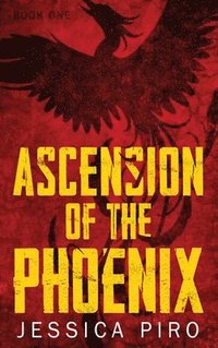 bokomslag Ascension of the Phoenix