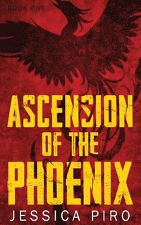 bokomslag Ascension of the Phoenix