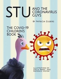 bokomslag Stu and the Coronavirus Guys, The COVID-19 Children's Book