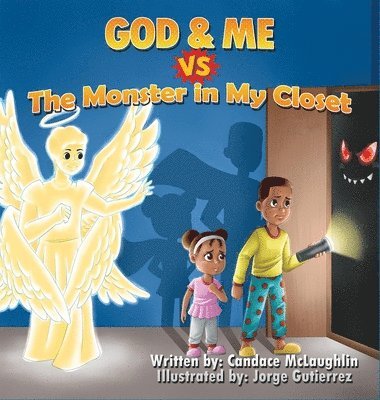 God and Me vs. The Monster in My Closet 1