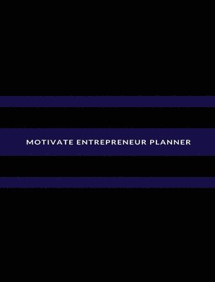 bokomslag Motivate Entrepreneur Planner