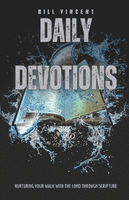 Bill Vincent - Daily Devotions, Häftad