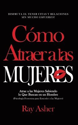 bokomslag Cómo Atraer a las Mujeres