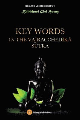 Key words in the Vajracchedikā Sūtra