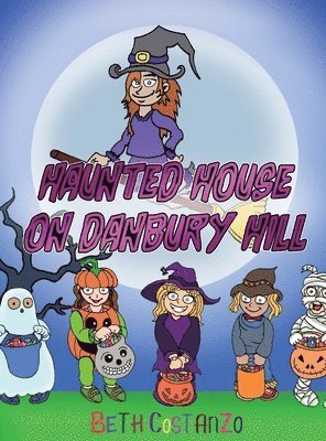 bokomslag Haunted House on Danbury Hill