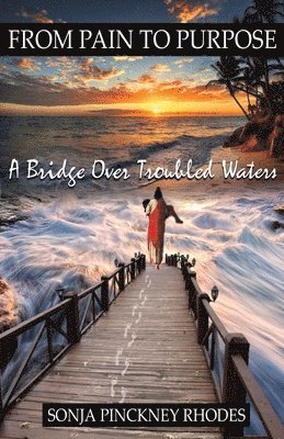 From Pain to Purpose: A Bridge Over Troubled Waters 1