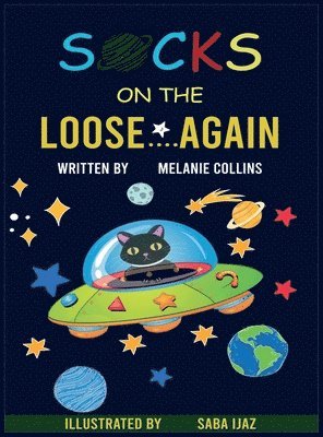 Melanie Collins - Socks on the Loose... Again!, Inbunden
