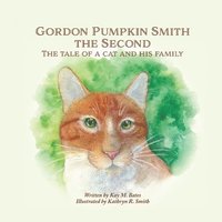 bokomslag Gordon Pumpkin Smith the Second