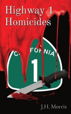 bokomslag Highway 1 Homicides