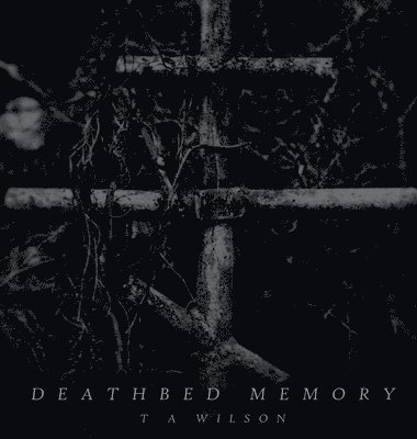 Deathbed Memory 1