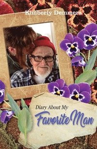 bokomslag Diary About My Favorite Man