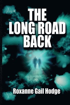 bokomslag Long Road Back