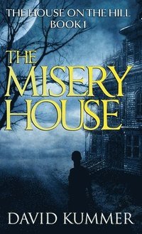 bokomslag The Misery House