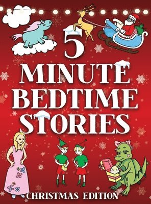 5 Minute Bedtime Stories for Kids - Christmas Collection 1