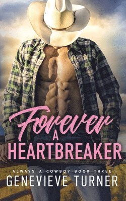 Genevieve Turner - Forever a Heartbreaker, Häftad