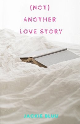(Not) Another Love Story 1