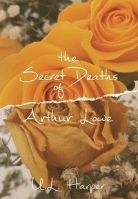 bokomslag Secret Deaths of Arthur Lowe