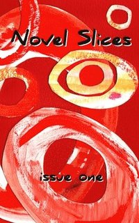 bokomslag Novel Slices Issue 1
