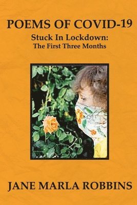 bokomslag POEMS OF COVID-19, Stuck in Lockdown