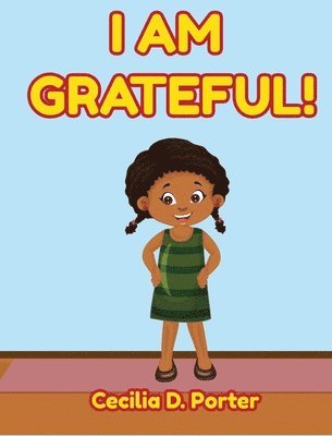 I Am Grateful! 1