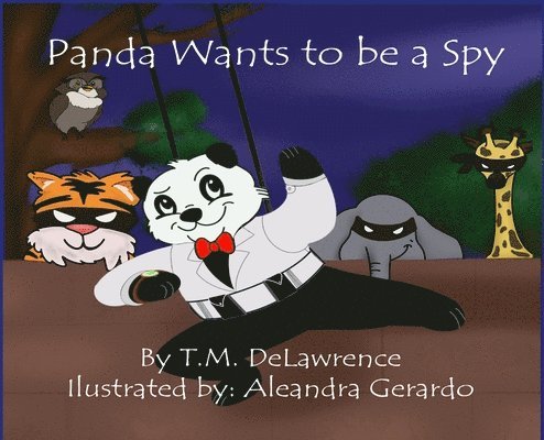 Panda Wants To Be A Spy 1