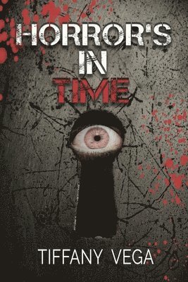 bokomslag Horror's In Time