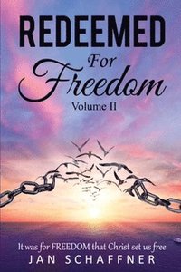 bokomslag REEDEMED For Freedom Volume II