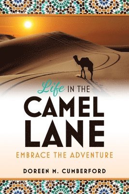 Life in the Camel Lane 1